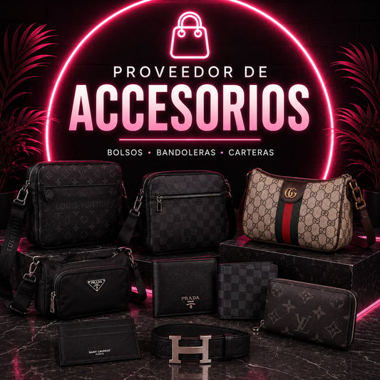 👜 PROVEEDOR DE ACCESORIOS