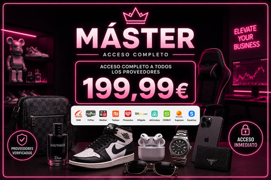 🚀 MASTER — APRENDE A COMPRAR Y REVENDER DESDE CHINA